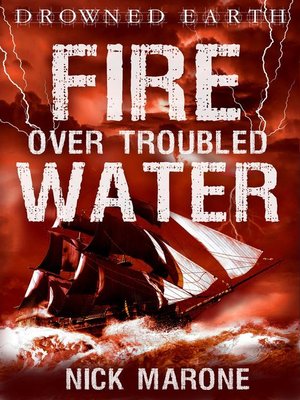 cover image of Fire Over Troubled Water
